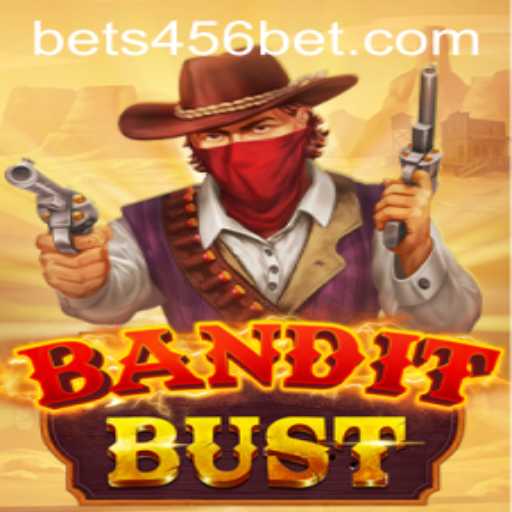 BanditBust: An Immersive Gaming Adventure at 456BET.com