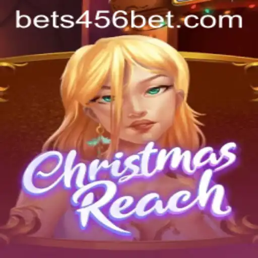 Explore the Joyful World of ChristmasReach and Its Connection to 456BET.com