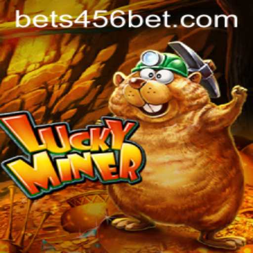 Discover the Thrilling World of LuckyMiner at 456BET.com